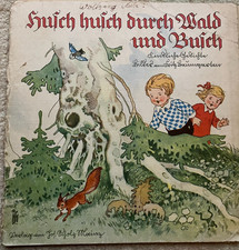 Fritz Baumgarten: "Husch husch durch Wald und Busch". Kinderbuch