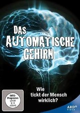 Das automatische Gehirn - Die