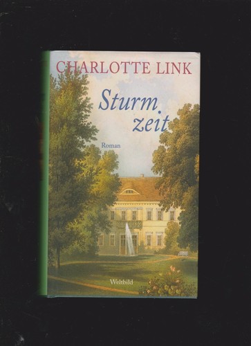 Charlotte link sturmzeit - charlotte,
