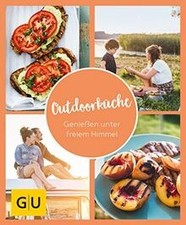 GU Aktion RG für Junge Familien - Outdoorküche: Genießen u... | Buch | guter Zustand