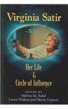 Virginia Satir : Her Life and