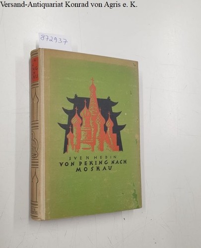 Von peking nach moskau - nach,