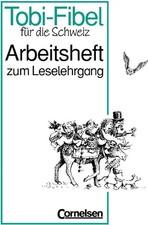 Tobi-Fibel - Schweiz -