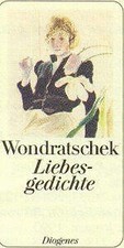 Liebesgedichte. von Wolf Wondratschek | Buch | Zustand gut
