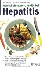 Abwechslungsreiche Diät bei Hepatitis: So entlas... | Book | condition very good