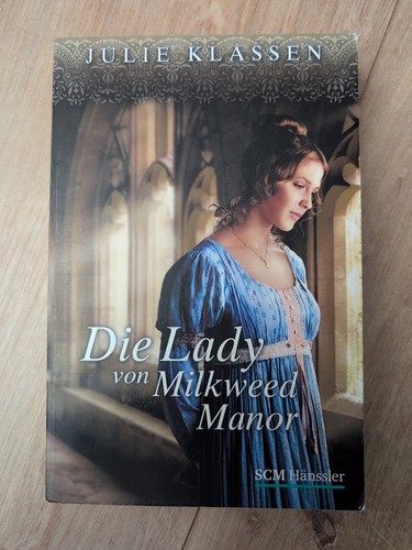 Die lady von milkweed manor - von,