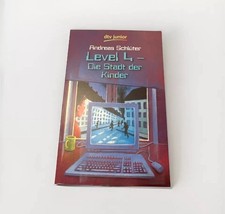 Level 4, Die Stadt der Kinder von Schlüter, Andreas Taschenbuch dtv Junior 