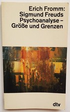 Erich Fromm: "Sigmund Freuds