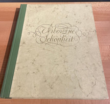 Verborgene Schönheit , Bauwerk und Plastik der Ostmark , 200 Leica Bilder 