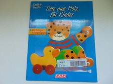 Monika Neubacher-Fesser - Tiere aus Holz für Kinder, Taschenbuch 1997