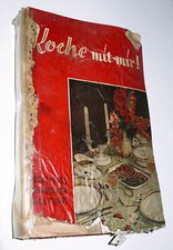 altes Koch-Back Buch 1950 Koche mit mir!*viele tolle Rezepte Gerichte/Backen u.a