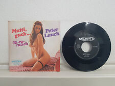 Peter Lauch - Mutti, guck…