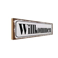 Holzschild 10x27 cm Willkommen