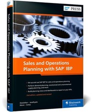 Sales and Operations Planning with SAP IBP (SAP PRESS: englisch) Deolalikar, Sag