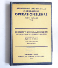 Operationslehre - Eingriffe bei Bauchbrüchen / Zwergfellbrüche 1957