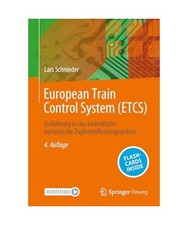 European Train Control System [ETCS], Schnieder, Lars