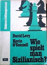 Schach Buch - Wie spielt man Sizilianisch? - Eröffnung Lehrbuch  Klassiker