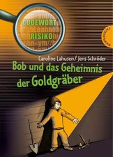 Bob und das Geheimnis der