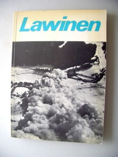 Lawinen 1972 dokumentation - 1972,