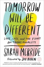 Tomorrow Will Be Different