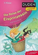 Duden Leseprofi - Die Reise der Eisprinzessin, 2. Klasse... | Buch | Zustand gut