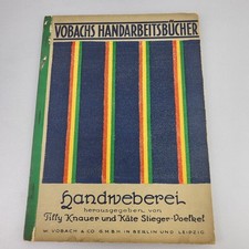 Antikes Heft "Handweberei", Vobachs Handarbeitsbücher Nr. 5, T. Knauer & Stieger