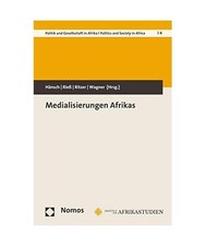 Medialisierungen Afrikas