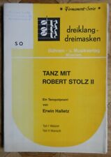 Tanz mit Robert Stolz II - ein Tanzpotpourri von Erwin Halletz (Walzer, Marsch)