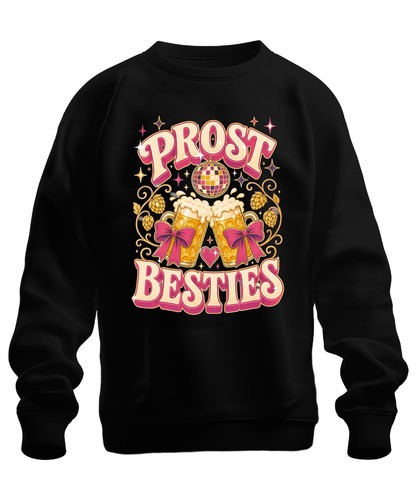 Prost besties oktoberfest - prost,