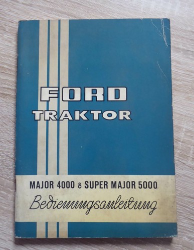 Ford schlepper major 4000 - ford,