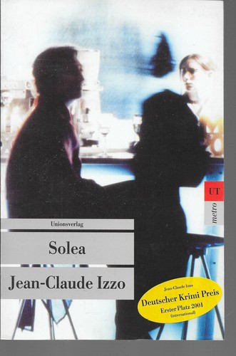 Solea jean claude izzo - solea, jean-claude