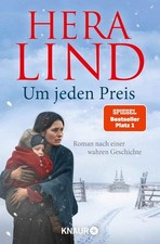 Um jeden Preis von Hera Lind