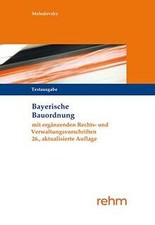 Bayerische Bauordnung Textausgabe: mit ergänzenden ... | Buch | Zustand sehr gut