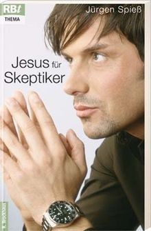 Jesus für skeptiker von - skeptiker,