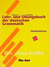 Lehr- und Übungsbuch der deutschen Grammatik – Neubearbeitung