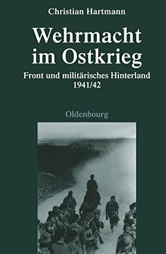 Wehrmacht ostkrieg front - wehrmacht, ostkrieg: