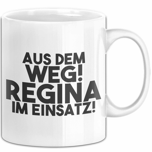 Regina tasse aus dem weg - regina,