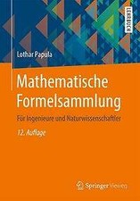 Mathematische Formelsammlung von Lothar Papula (2017, Taschenbuch)