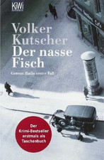 Der nasse Fisch: Roman von Kutscher, Volker | Buch | Zustand sehr gut