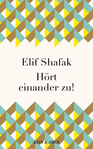 Hört einander elif - hört, zu!