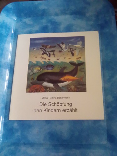 Die schöpfung den kindern - schöpfung,