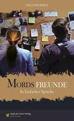 Mordsfreunde in einfacher - mordsfreunde,