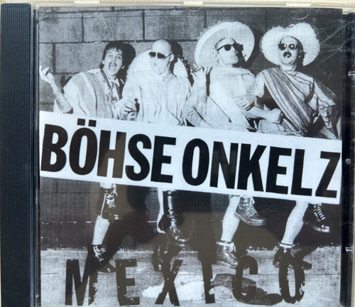 Böhse onkelz mexico - böhse,