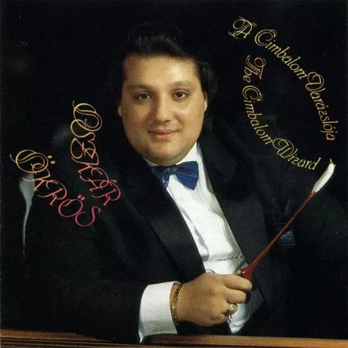 Cimbalom varázslója the - -,