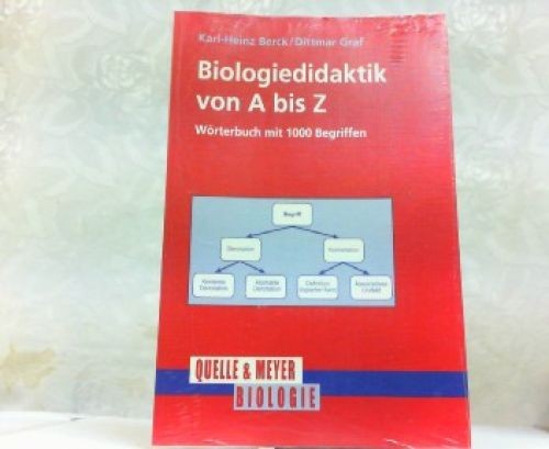 Biologiedidaktik von bis z - von,