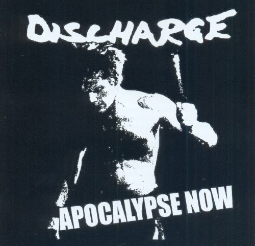 Discharge apocalypse now - discharge,