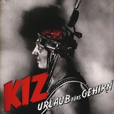 K.I.Z. - Urlaub Fürs Gehirn