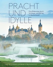 Schlösser und Gärten in