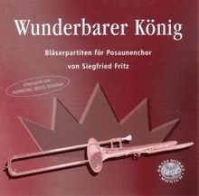 Wunderbarer könig von - wunderbarer,