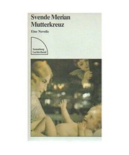 Mutterkreuz : Eine Novelle